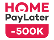 Home pay later - HOMECREDIT