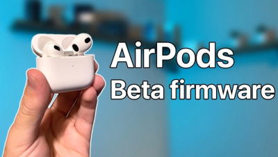 Apple phát hành firmware Beta cho AirPods