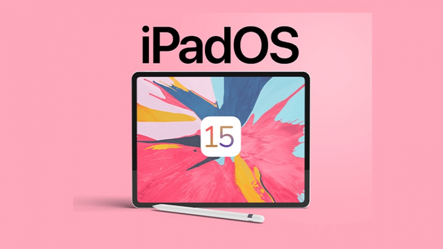iPadOS 15 cần có những gì để giúp iPad thay thế được MacBook