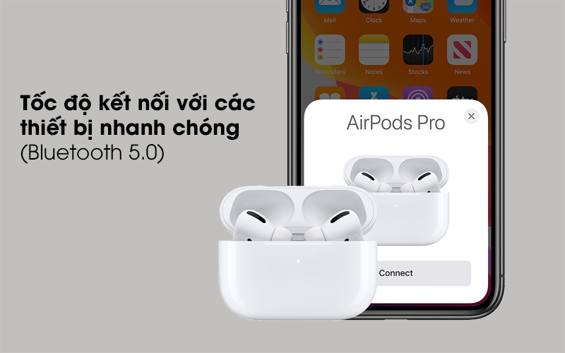Kết nối nhanh chóng - Tai nghe Bluetooth Airpods Pro Apple